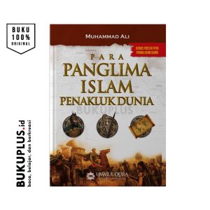 Para Panglima Islam Penakluk Dunia