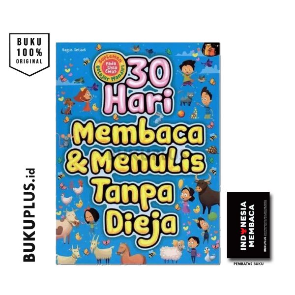 30 Hari Membaca & Menulis Tanpa Dieja