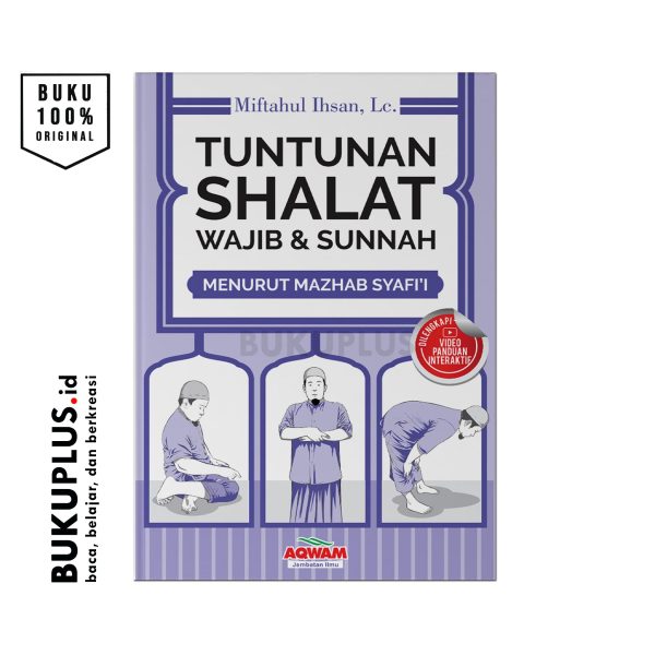 Tuntunan Shalat Wajib & Sunnah